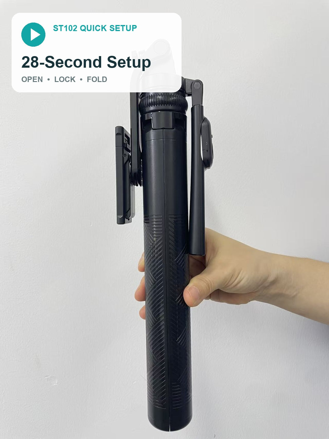 ST102 quick setup: open safely without prying, lock shooting angles, fold, and quick-release your phone